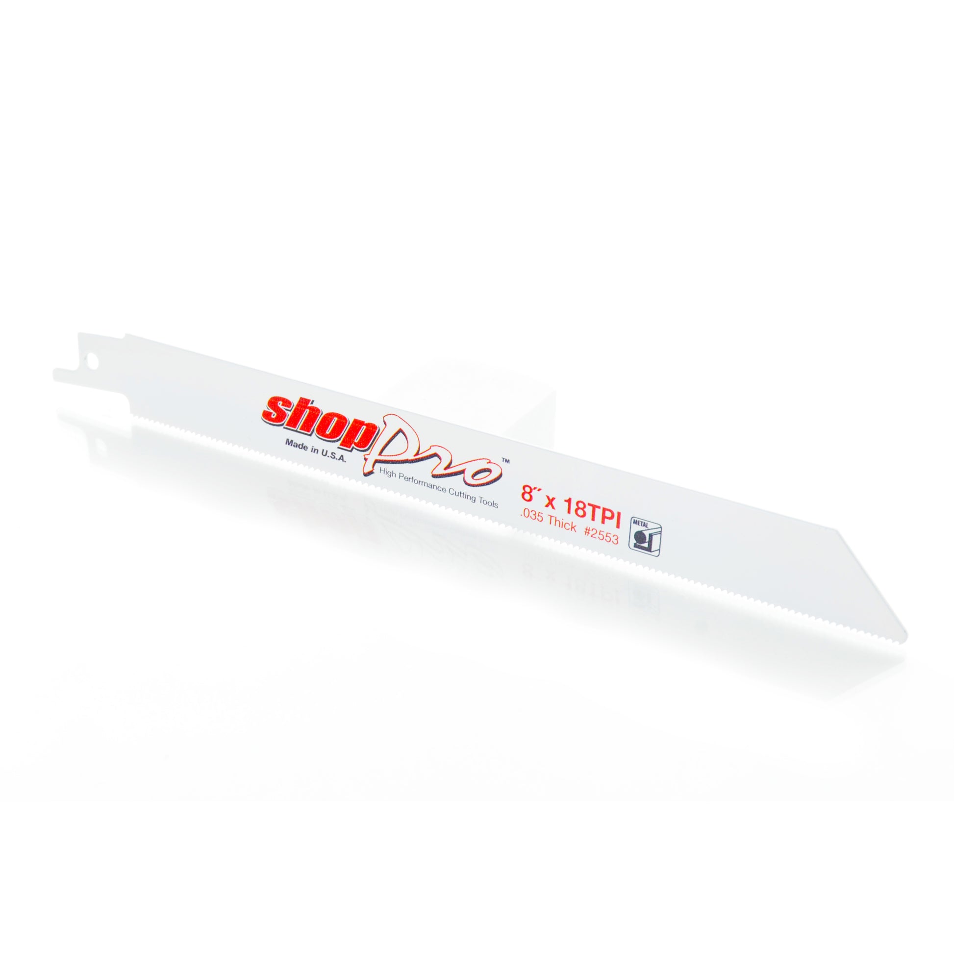 RECIPROCATING SAW BLADES - Shop Pro