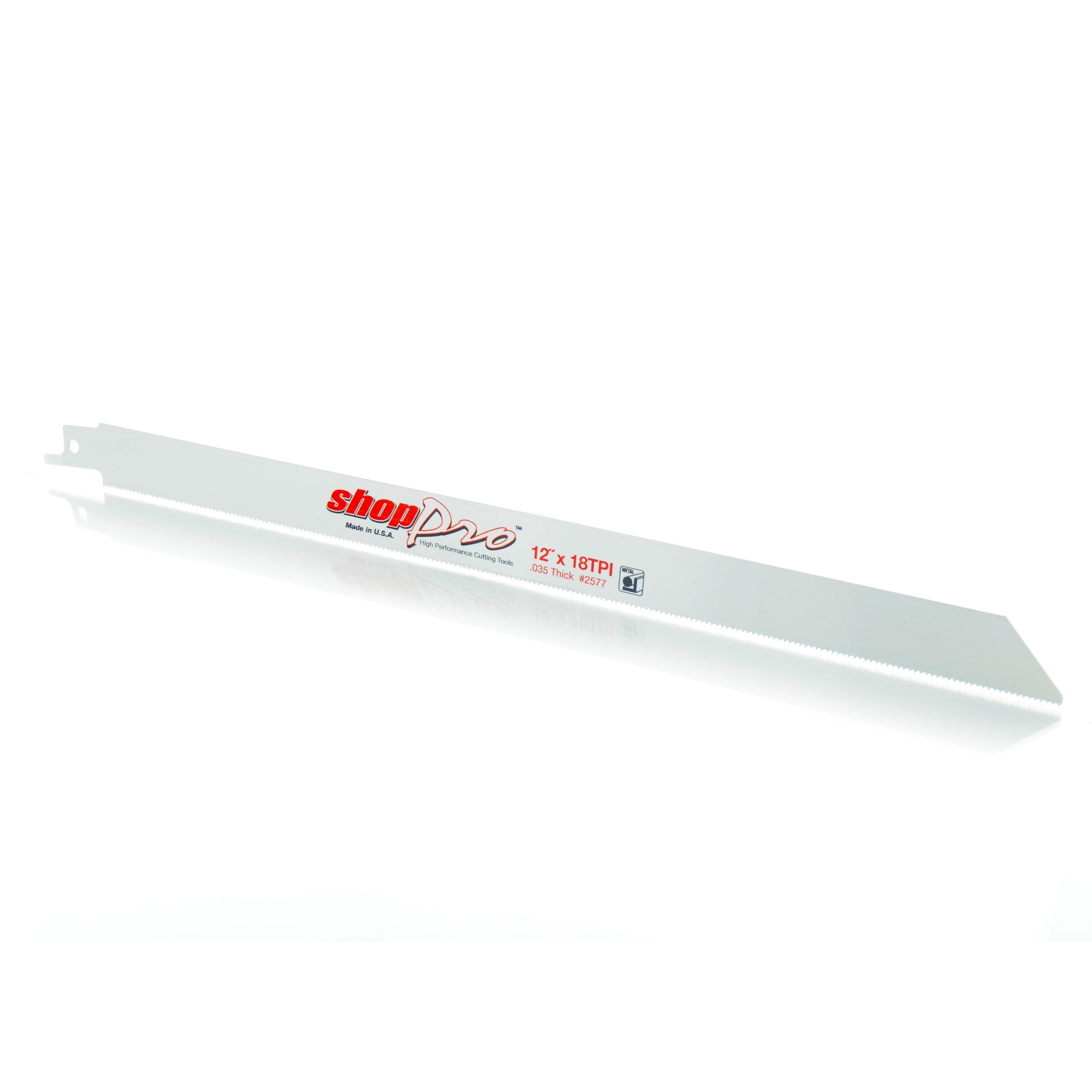 RECIPROCATING SAW BLADES - Shop Pro